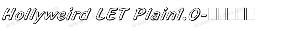 Hollyweird LET Plain1.0字体转换